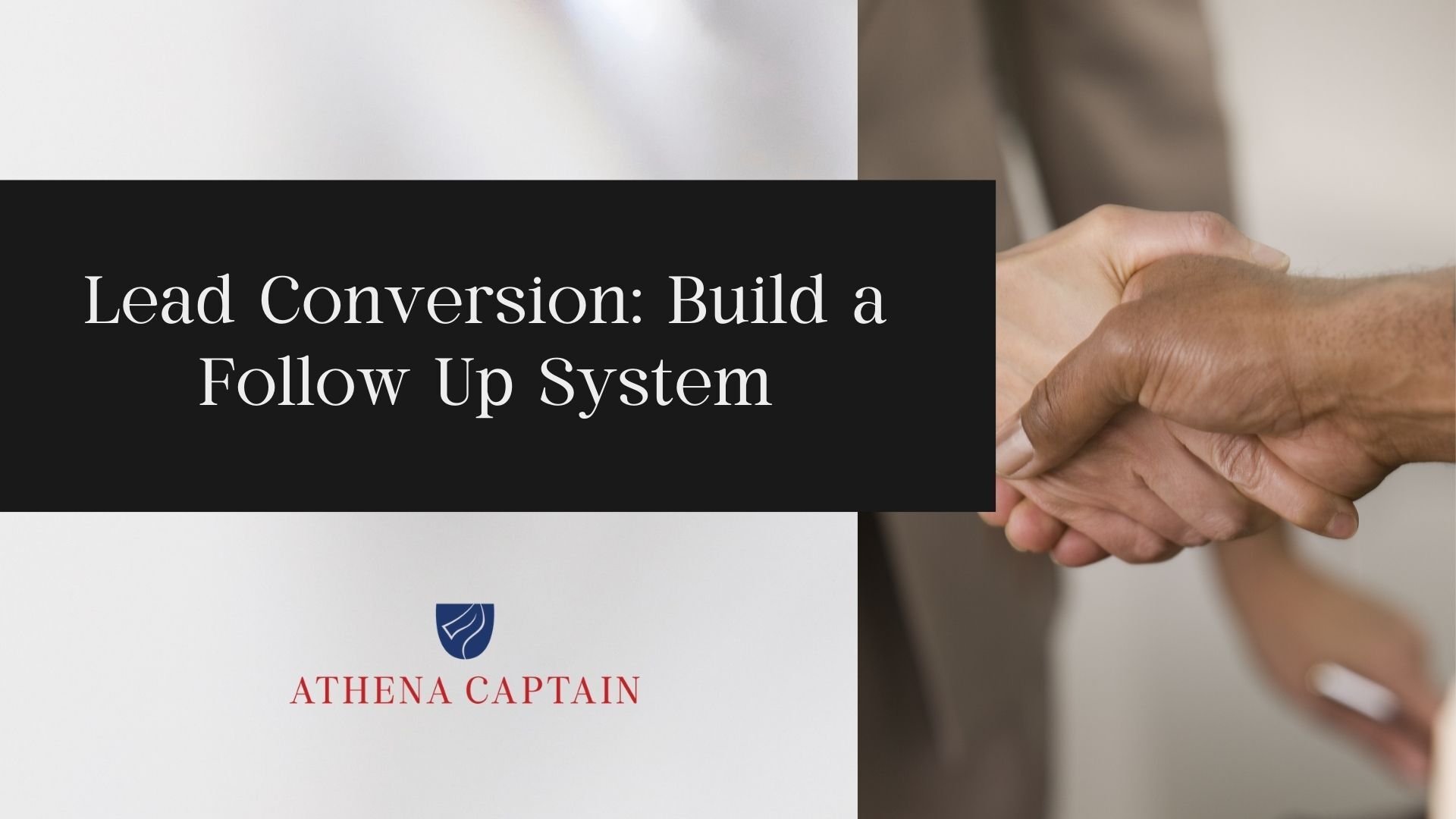 Copy of Lead Conversion Build a Follow Up System