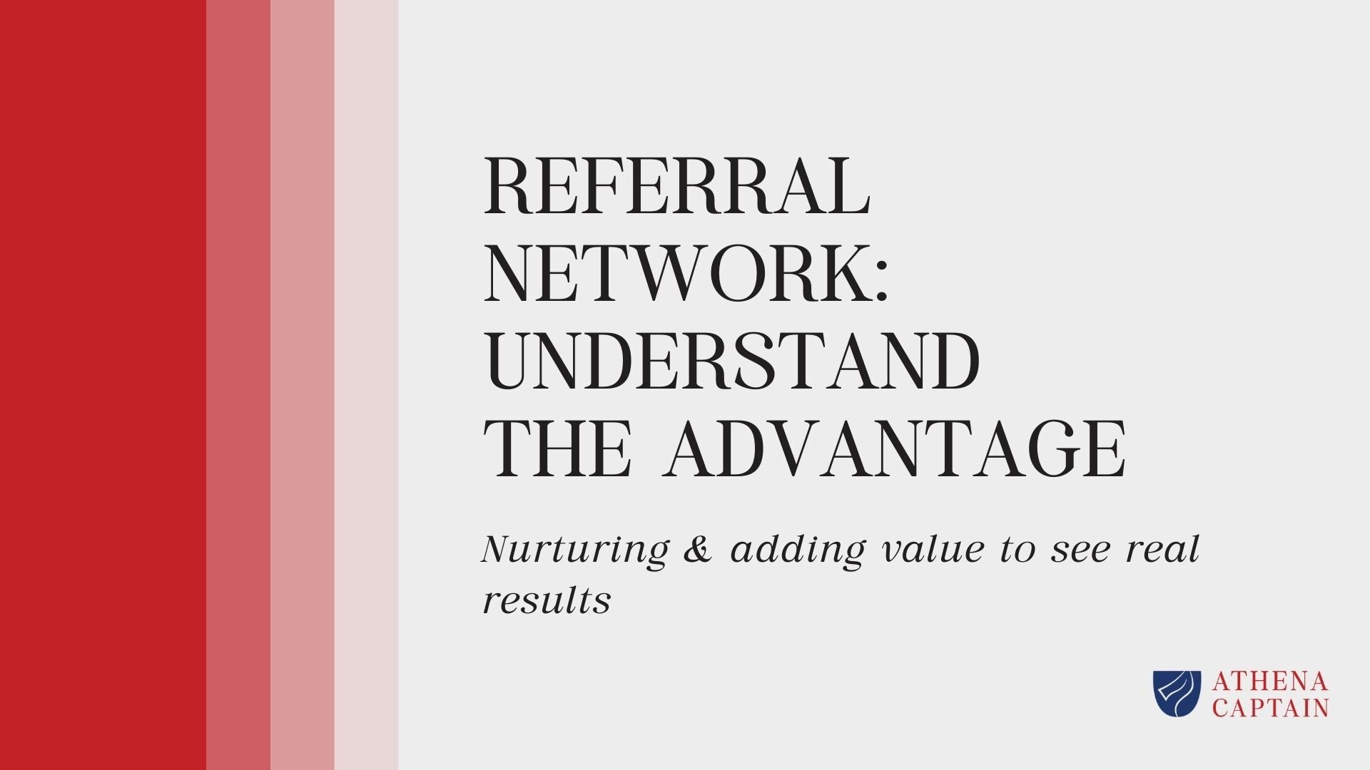 Copy of Referral Network Understand the Advantage