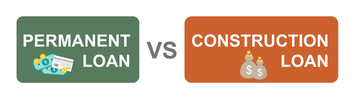 Permanent-loan-vs-construction-loan